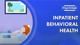 Inpatient Behavioral Health [upl. by Eednus]