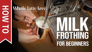 How To Milk Frothing for Beginners 5 Tips [upl. by Smaj]